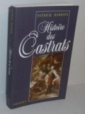 Histoire des castrats / Patrick Barbier