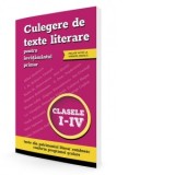 Culegere de texte literare pentru invatamantul primar, clasele I-IV