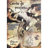 Eugen Mihaescu - Carte de profetii (Editia: 2007)