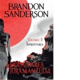 Arhiva luminii de furtuna #6. Aducatoarea juramantului (volumul 2: Infruntarea) - Laura Ciobanu, Brandon Sanderson