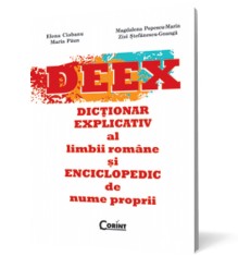 Dictionar explicativ al limbii romane si enciclopedic de nume proprii (DEEX) - Corint