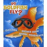Do Goldfish Fly?