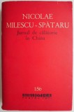 Jurnal de calatorie in China &ndash; Nicolae Milescu-Spataru