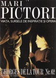 Mari pictori. Viata, sursele de inspiratie si opera. Georges de la Tour, nr. 62