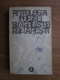 Lidia Bote - Antologia poeziei simboliste romanesti