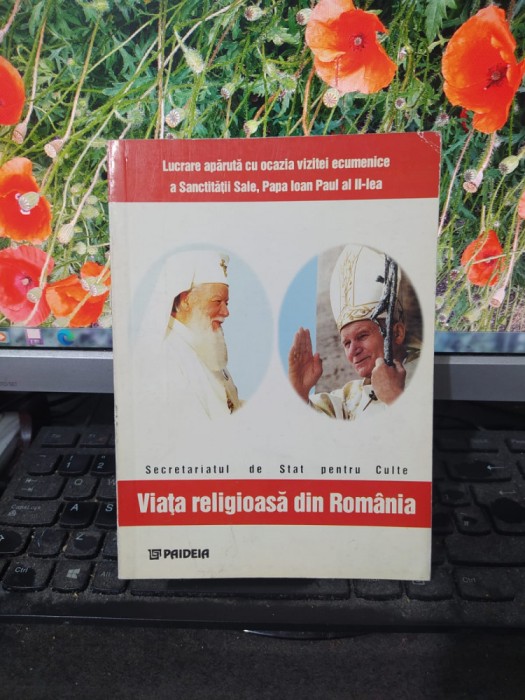 Viața religioasă din Rom&acirc;nia, Studiu documentar, București 1999, Paideia 070