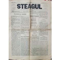 STEAGUL - FOAIA NATIONALISTILOR - DEMOCRATI DIN PRAHOVA , ANUL I , NR. 4 , 2 OCTOMBRIE , 1911