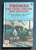 Thomas the tank engine and friends thomas, percy &amp; the coal. saved from scrap