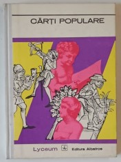 CARTI POPULARE , COLECTIA LYCEUM , prefata de DAN SIMIONESCU si I. C. CHITIMIA , 1973 foto
