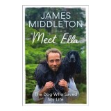 Meet Ella: The Dog Who Saved My Life