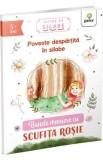 Bunele maniere cu Scufita Rosie. Citire pe silabe