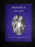 Pontica. Muzeul de Istorie si Arheologie Constanta volumul 37-38 (2004-2005)