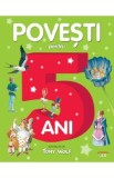 Povesti pentru 5 ani