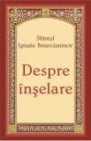 Despre inselare - Sfantul Ignatie Briancianinov