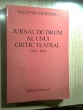 Cumpara ieftin Valentin Silvestru - Jurnal de drum al unui critic teatral - vol. 3 (1976-1981)