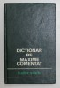 DICTIONAR DE MAXIME COMENTAT de TUDOR VIANU , 1971