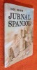 Jurnal spaniol - Radu Bogdan