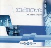 CD Chill Out In New York - Ambient Grooves From Around The World, original, Ambientala
