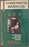 Cumpara ieftin CONSTANTIN BRANCUSI: DODII:AFORISME/MAXIME/CUGETARI/VORBE/2002/DESENE C.BRANCUSI