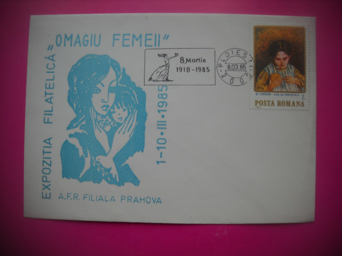 HOPCT PLIC 4226 EXPO FILAT OMAGIUL FEMEII PLOIESTI 1985 PRAHOVA