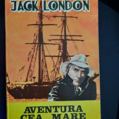 Jack London - Aventura Cea Mare