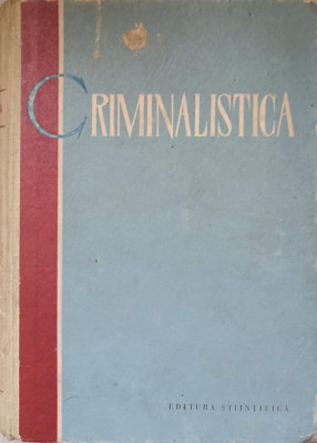 CRIMINALISTICA-REDACTOR S.A. GOLUNSKI foto