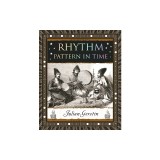 Rhythm: Pattern in Time
