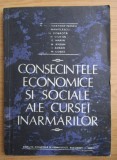N. N. Constantinescu - Consecintele economice si sociale ale cursei inarmarilor