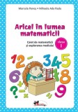 Aricel &icirc;n lumea matematicii - Paperback brosat - Aramis