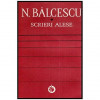 Nicolae Balcescu - Scrieri Alese - 113434