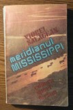 Viorel Salagean - Meridianul Mississippi