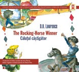 THE ROCKING-HORSE WINNER / CALUTUL CASTIGATOR