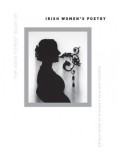 The Wake Forest Book of Irish Women&#039;s Poetry