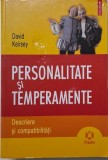 Personalitate si temperamente. Descriere si compatibilitati &ndash; David Keirsey