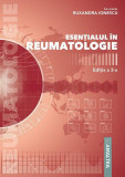 Esențialul &icirc;n Reumatologie - Paperback brosat - Prof. Dr. Ruxandra Ionescu - Amaltea