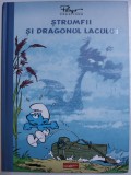 STRUMFII SI DRAGONULUI LACULUI de ALAIN JOST si THIERRY CULLIFORD , ilustratii de JEROEN DE CONINCK si MIGUEL DIAZ , 2019