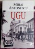 UGU - Mihai Antonescu