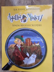 Sir Steve Stevenson - Agatha Mistery. Spada Regelui Scotiei