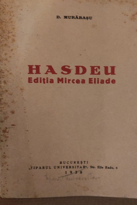 HASDEU EDITIA MIRCEA ELIADE 1938
