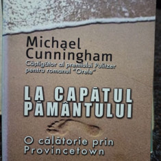 Michael Cunningham - La capatul pamantului (2006)