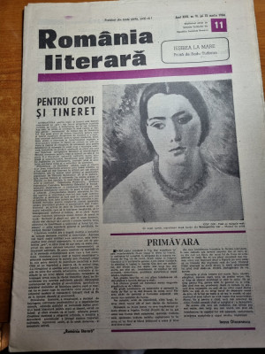 romania literara 15 martie 1984-nichita stanescu,radu tudoran,teatrul national foto