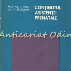 Continutul Asistentei Prenatale - Prof. Dr. I. Vinti, Dr. V. Salagean