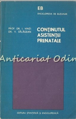 Continutul Asistentei Prenatale - Prof. Dr. I. Vinti, Dr. V. Salagean foto