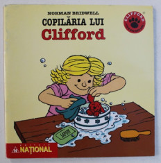 COPILARIA LUI CLIFFORD de NORMAN BRIDWELL , 2003 foto