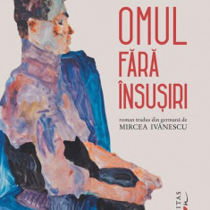 Omul fără însușiri - Hardcover - Robert Musil - Humanitas Fiction