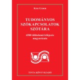 Tudom&aacute;nyos sz&oacute;kapcsolatok sz&oacute;t&aacute;ra - Kiss G&aacute;bor