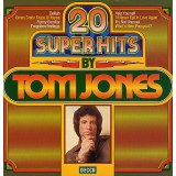 Vinil LP Tom Jones &ndash; 20 Super Hits By Tom Jones (VG)
