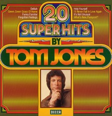 Vinil LP Tom Jones &ndash; 20 Super Hits By Tom Jones (VG)