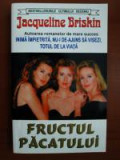 Jacqueline Briskin - Fructul păcatului
