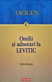 Cumpara ieftin Omilii si adnotari la Levitic (editie bilingva) - 2006 - Origen (XB139)